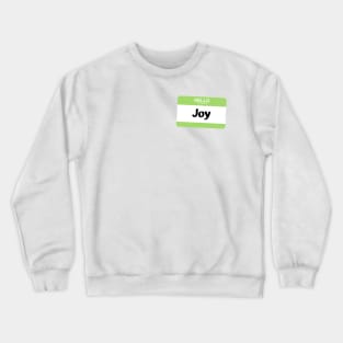 My Bias is Joy Crewneck Sweatshirt